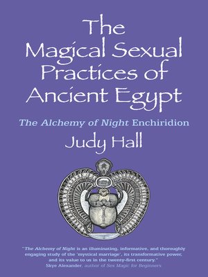 cover image of The Magical Sexual Practices of Ancient Egypt